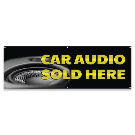 Signmission Car Audio Sold Here Banner Concession Stand Food Truck Single Sided B-72-30027